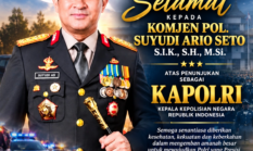 Seluruh Staf dan Jajaran Redaksi IDENTIKPOScom Ucapkan Selamat kepada Jenderal Pol. Suyudi Ario Seto sebagai Kapolri
